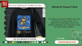 Official Sir Fboard T-Shirt