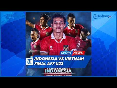 Indonesia Vs Vietnam, Duel Penentu Tim Tersukses Piala AFF U23