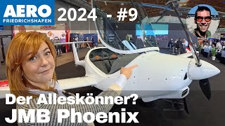 AERO 2024 #9  JMB Phoenix  die Eier legende Wollmilchsau? Motorsegler, Ultraleicht, Schlepper ...