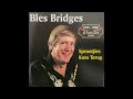 Bles Bridges - Daar is vrede in my