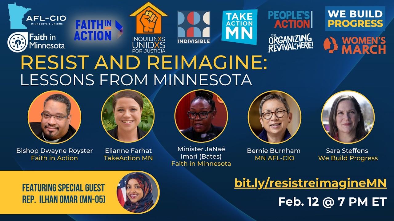 2.12.26 Resist and Reimagine: Lessons from Minnesota on Fighting Authoritarianism