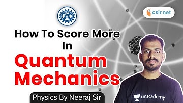 wifistudy CSIR NET | Incredible Tips On How to Score in Quantum Mechanics | by physics