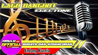 BUDAYA DAN KEHANCURAN || lagu dangdut electone