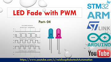 04 PWM with STM32 || LED Fade || || Arduino ||  || BluePill ||