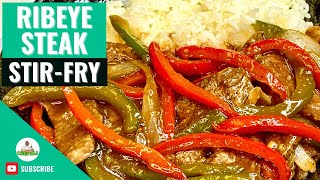 Ribeye Steak Stir Fry | How to make Ribeye Pepper Steak | Pepper Steak | Easy Pepper Steak Recipe