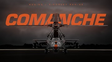 RAH-66 Comanche | Advanced Stealth Attack Helicopter