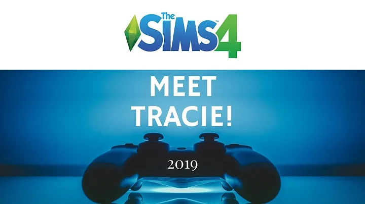 Meet Tracie | Sims 4 | Ep 1