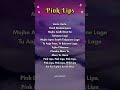 PINK LIPS LYRICS 😍🎶~KHUSHBOO GREWAL # pinklipssong # songlyrics # song #bolleywoodsong