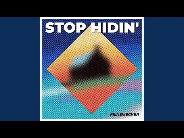 Stop Hidin' (Instrumental Version)
