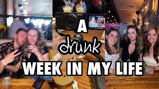 a (drunk) week in my life