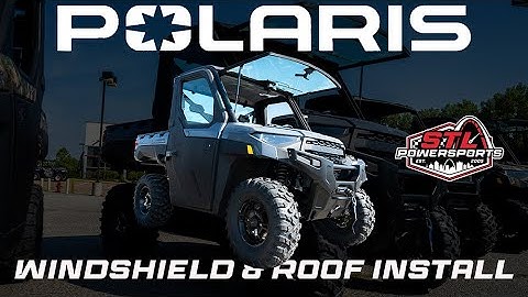How to install a Roof and a Tip-Out Windshield on a Polaris Ranger XP1000