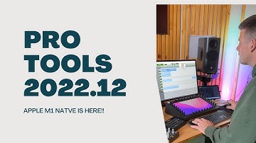 Pro Tools 2022.12 Apple M1 Native Support!