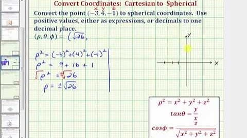 Ex 2:  Convert Cartesian Coordinates to Spherical Coordinates
