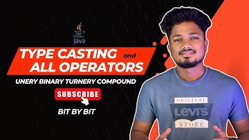 Java Operators & Cast Operator | All Operators Covered in depth