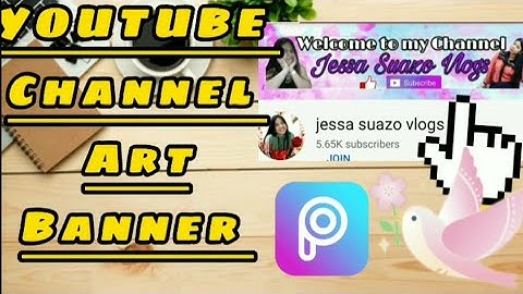 How to create   youtube channel art banner using PICARTS in android phone (simple tutorial)