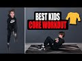 GET STRONG: Kids Core Workout for Building a Stronger Core