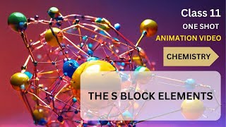 CBSE Class 11 | NCERT | Chemistry | The s block elements | Animation | in English