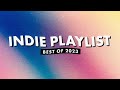 Indie Playlist | Best of 2023