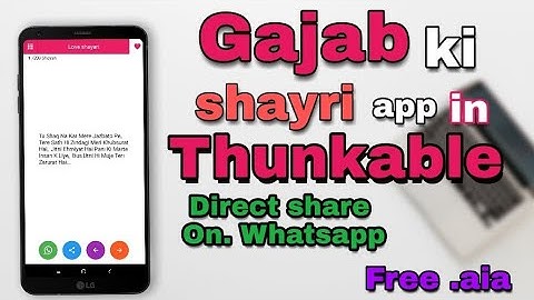 Shayari app in Thunkable Direct Send to whatsapp Free .aia