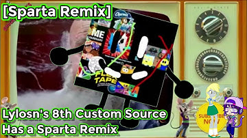[Sparta Remix] Lylosn