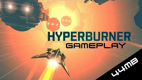 Hyperburner gameplay