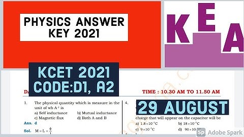 KCET 2021 PHYSICS ANSWER KEY(PDF:D1,A2) | UNOFFICIAL |29 AUG