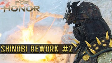 Shinobi Rework Version 2 is HERE! - Testing Grounds [For Honor]