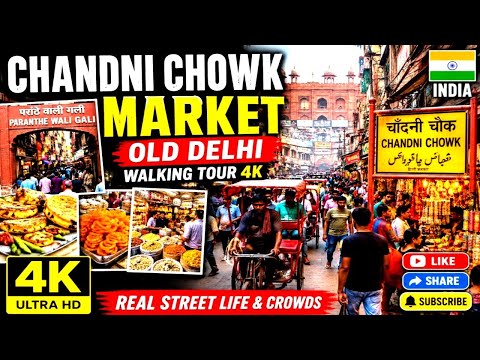 CHANDNI CHOWK MARKET 🇮🇳 | Old Delhi Walking Tour | Crowds, Shops & Street Life | 4K