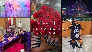 MISS 19 ! SPEND A WEEK WITH ME! MAINTENANCE & VLOG