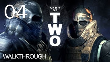 Army Of Two Walkthrough Gameplay Mission 4