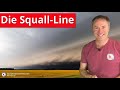 Die Squall-Line - Was ist eine Squall-Line und was macht sie so gefährlich?