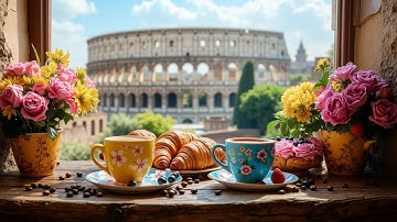 Bossa Nova Jazz & Smooth Jazz Music for Relaxing Rome Morning Coffee & Colosseum View