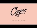 Cages - Listening [Official]