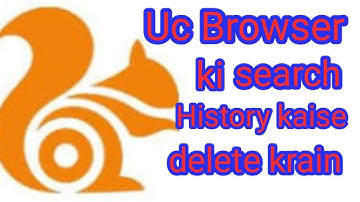 Uc browser ki search history kaise delete kry