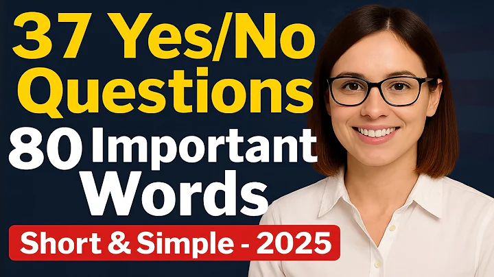 N400 Part 9 - Full 37 Yes/No Questions and 80 Important Words for U.S. Citizenship Interview 2025