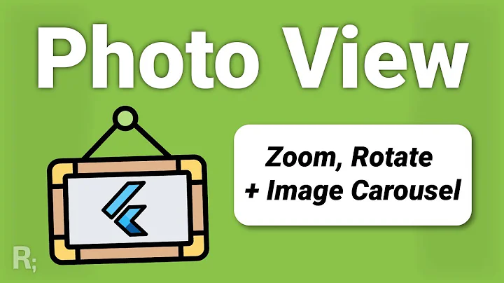 Flutter Photo View & Gallery - Resize & Rotate + Image Carousel