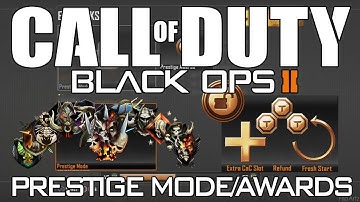 Black Ops 2 - Prestige Mode & Prestige Awards (Helpful Tips)