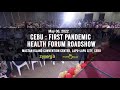 6 May 2022 | Health Forum @ Mactan Island Convention Center