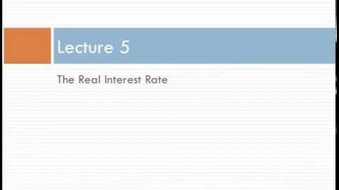 Intermediate Macroeconomics: Chapter 4 Lecture 5