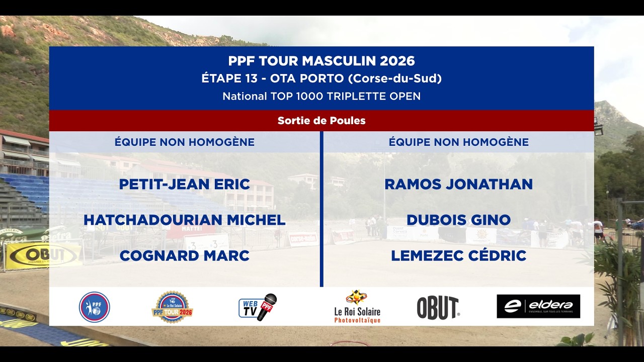 Miniature : PPF TOUR MASCULIN 2026 - Étape 13 - OTA PORTO (2A) - Sortie de Poules - PETIT-JEAN vs RAMOS.