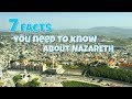 7 Facts You Need To Know About Nazareth 7 Facts You Need To Know About Nazareth