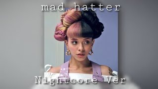 Mad Hatter - Sped up/Nightcore Version