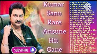 Kumar Sanu Rare Hits||Ansune Rare Hindi songs||Kumar Sanu Songs||90s All Rare Songs|| #hindisong