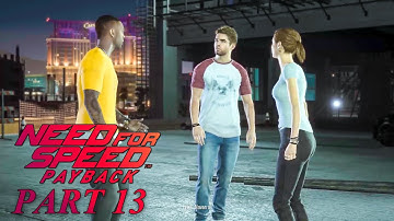 Need for Speed Payback Gameplay Walkthrough Part 13 (PC Gameplay, 1080p, 60FPS, No Commentary)