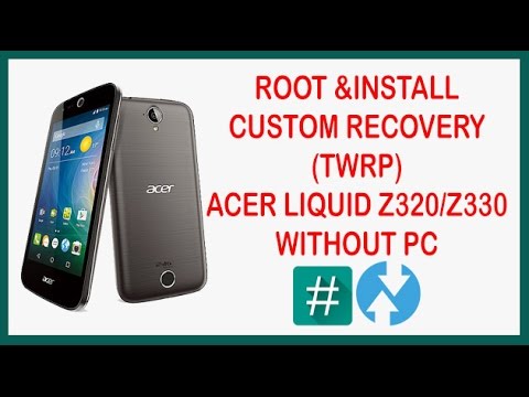 рут права для acer z330 без компьютера рут права для acer z330 без компьютера