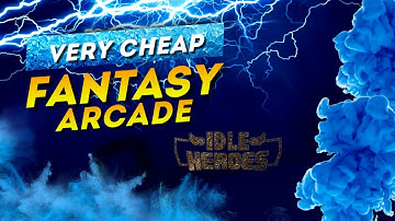 CHEAP FANTASY ARCADE - IDLE HEROES