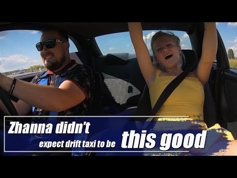 Zhanna didn’t expect drift taxi to be this good