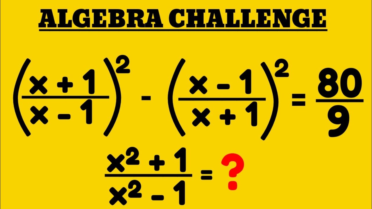ACHIEVER'S PROBLEM || ALGEBRA CHALLENGE || MAKE MATH EASY WITH RK - YouTube