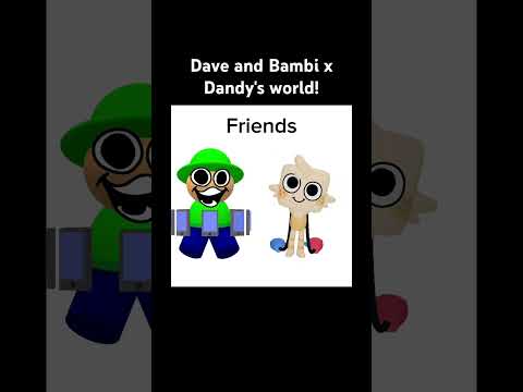 Dave and Bambi