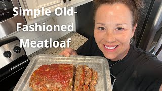 Simple Old-fashioned meatloaf recipe | Sunday lunch ideas | Southern cooking with Miss Annie